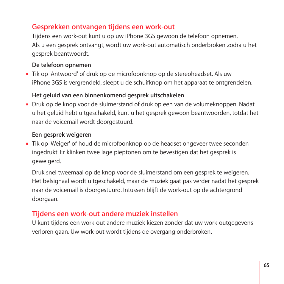 Gesprekken ontvangen tijdens een work-out, Tijdens een work-out andere muziek instellen | Apple Nike + iPod User Manual | Page 65 / 104