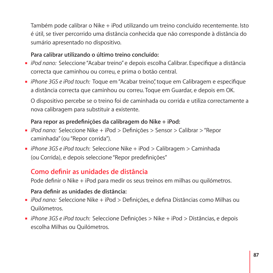 Como definir as unidades de distância | Apple Nike + iPod User Manual | Page 87 / 104