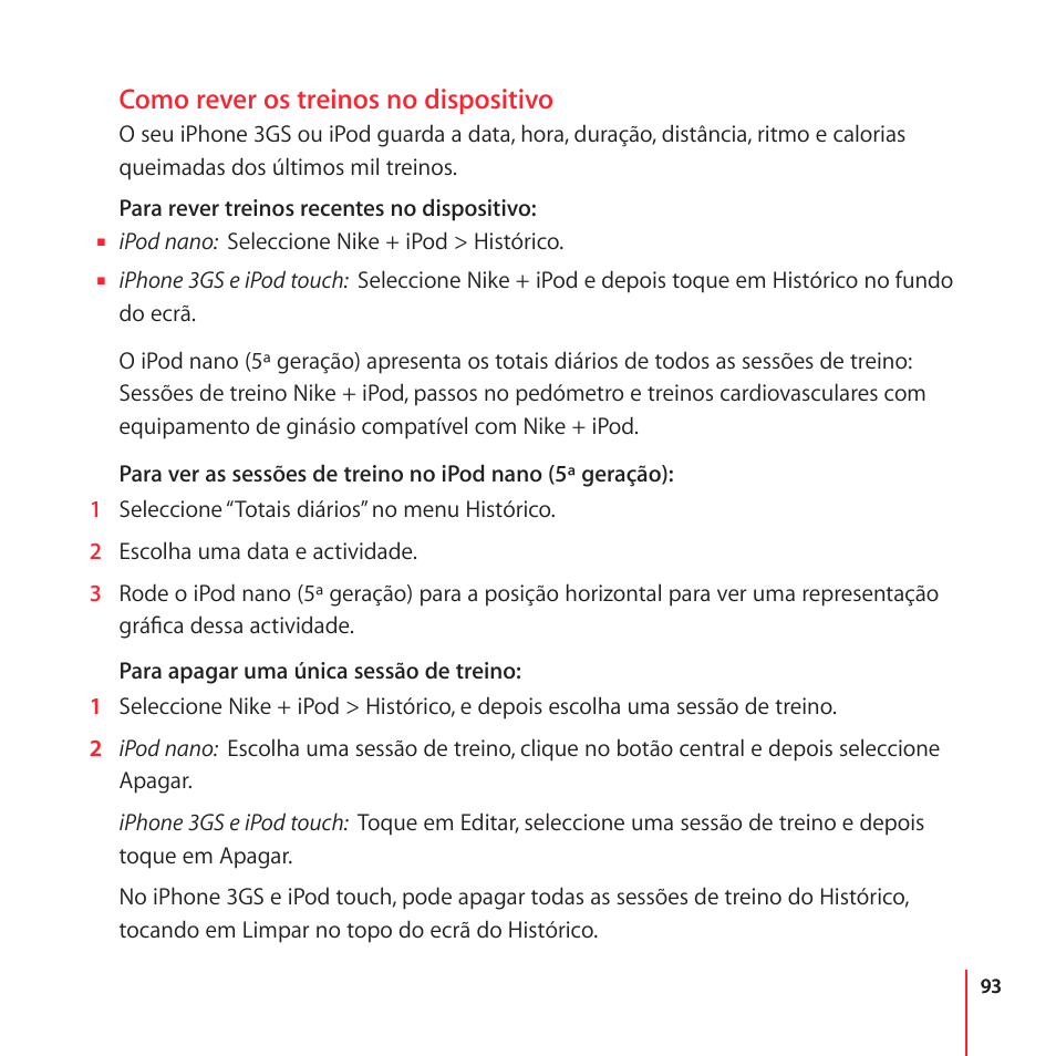 Como rever os treinos no dispositivo | Apple Nike + iPod User Manual | Page 93 / 104