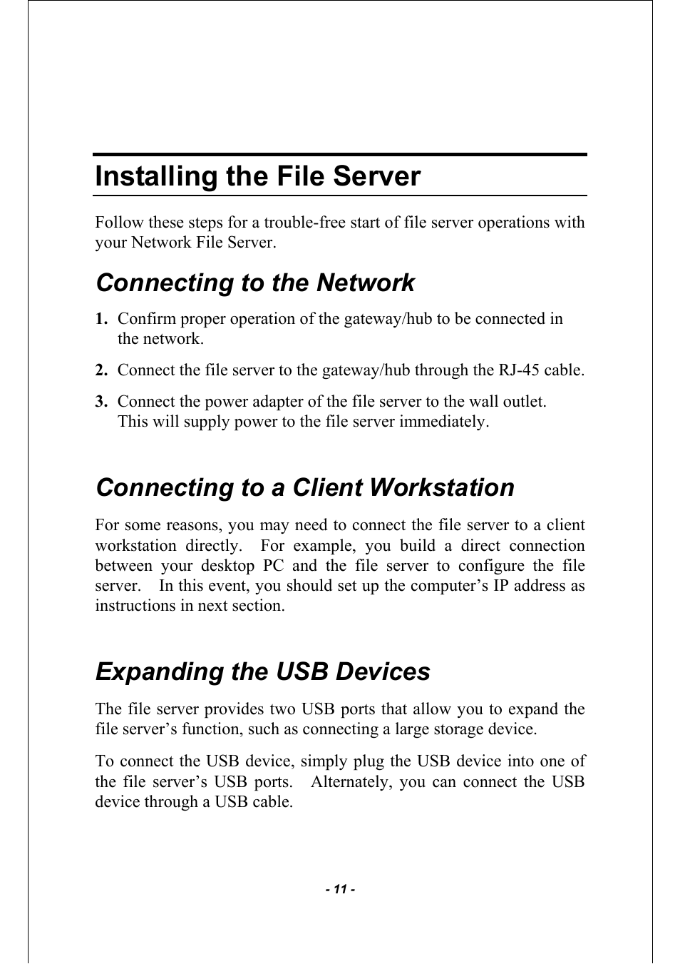Installing the file server, Connecting to the network, Connecting to a client workstation | Expanding the usb devices | AirLive MU-5000FS A2 User Manual | Page 11 / 42