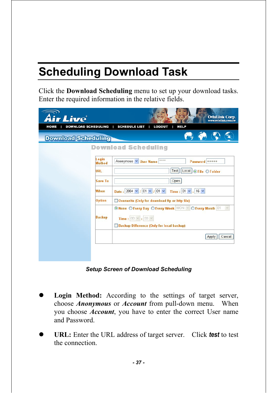 Scheduling download task | AirLive MU-5000FS A2 User Manual | Page 37 / 42