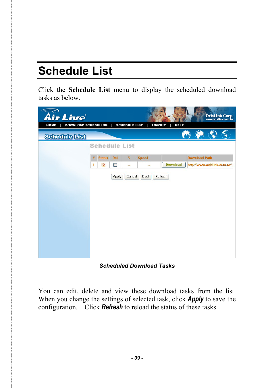 Schedule list | AirLive MU-5000FS A2 User Manual | Page 39 / 42