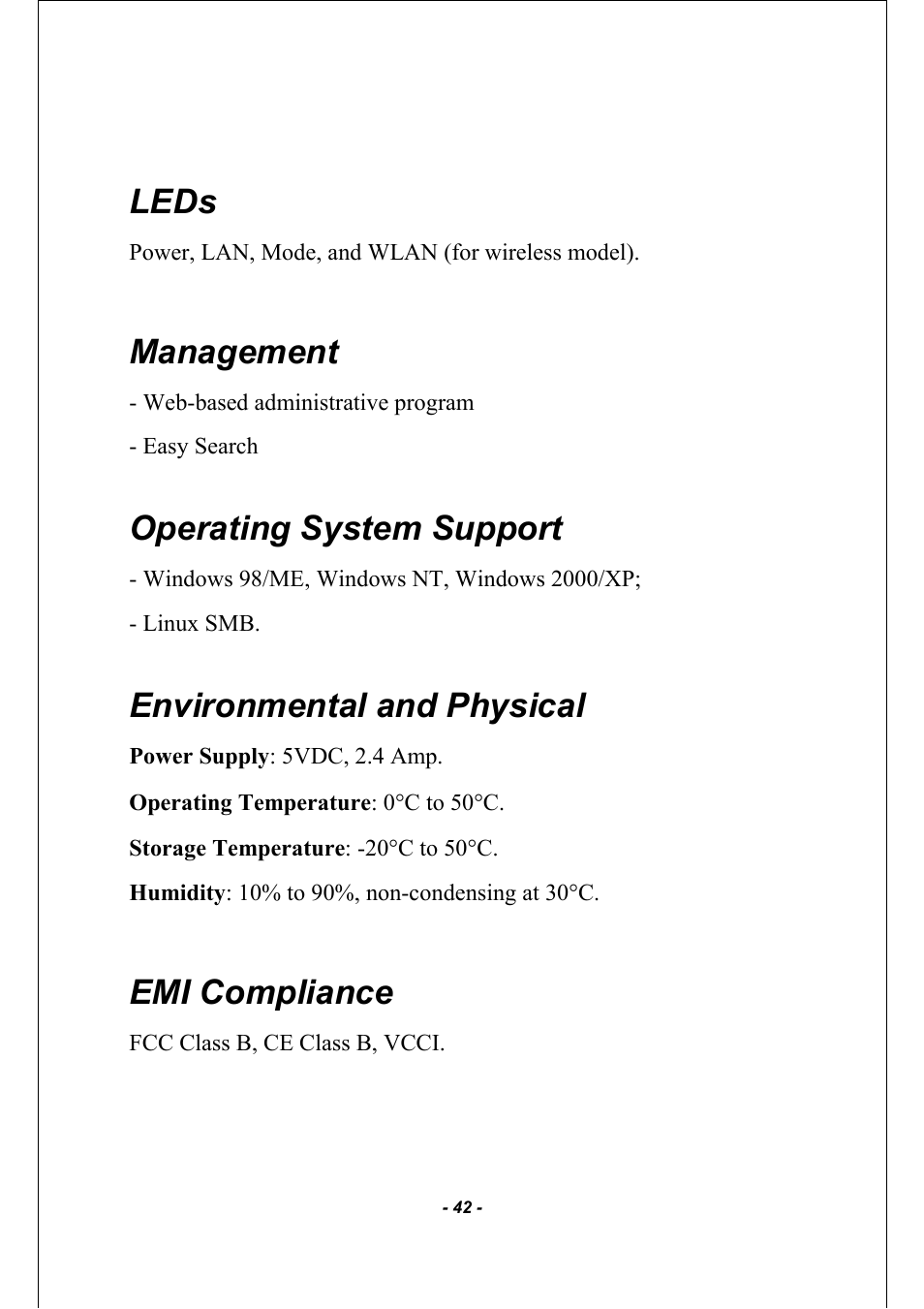 Leds, Management, Operating system support | Environmental and physical, Emi compliance | AirLive MU-5000FS A2 User Manual | Page 42 / 42