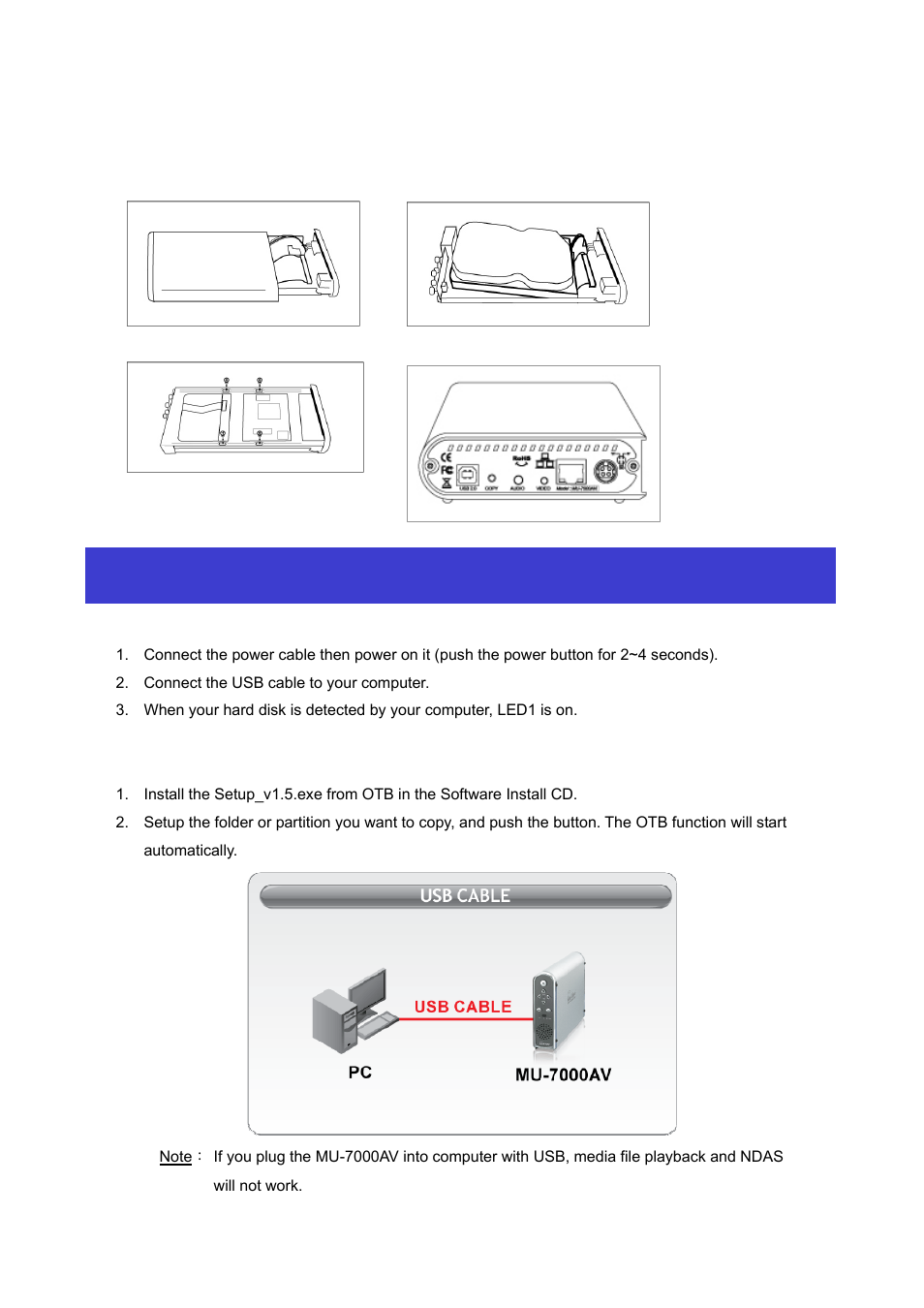 6 hardware installation, Using mu-7000av, 1 usb enclosure | 1 usb otb (one touch backup) | AirLive MU-7000AVs User Manual | Page 9 / 36