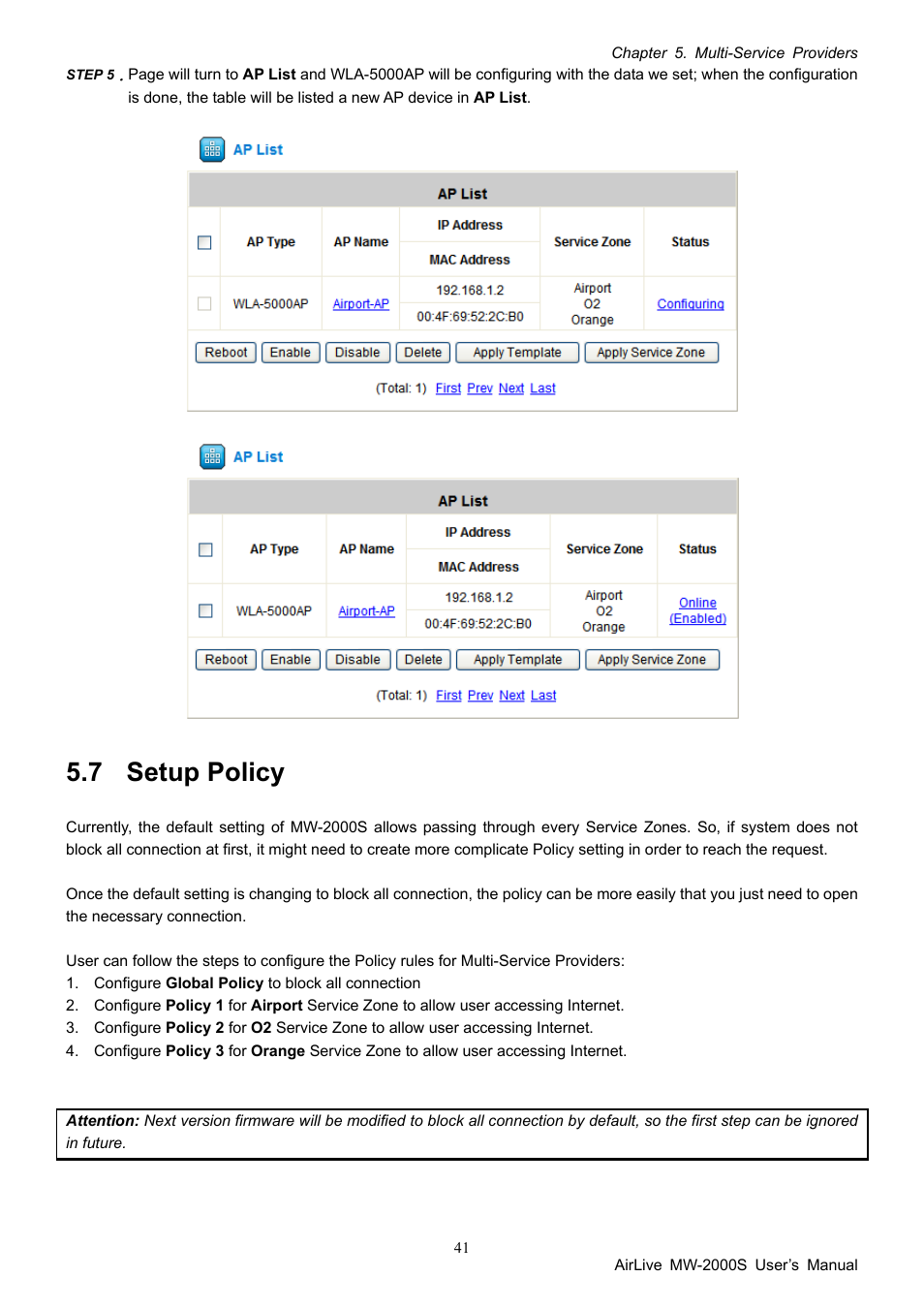 7 setup policy, Setup policy | AirLive MW-2000S User Manual | Page 46 / 225