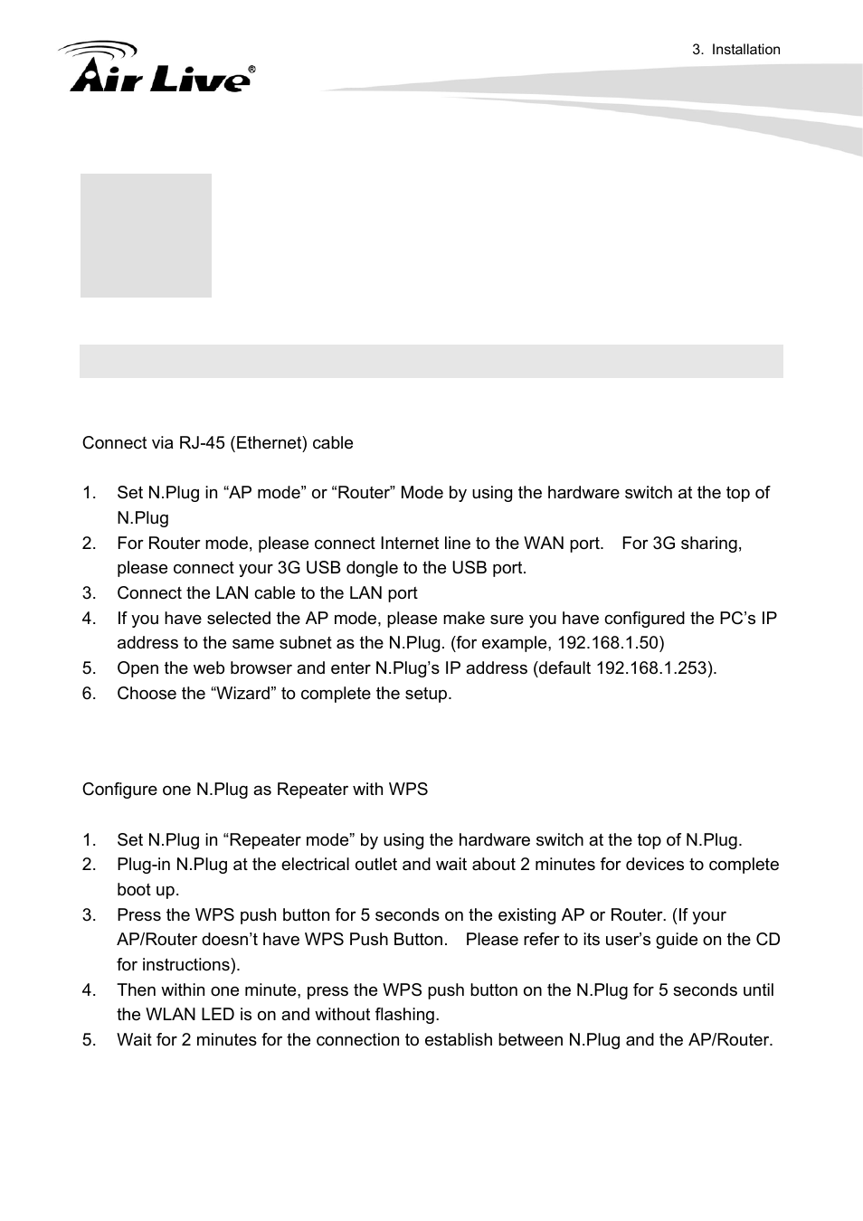 Installation, 1 hardware connection, 1 ap/router mode 3.1.2 repeater mode | AirLive N.Plug User Manual | Page 18 / 103