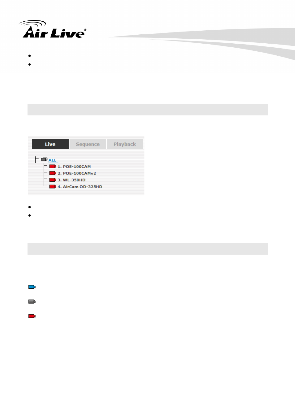 1 retrieve camera’s video stream, 2 retrieve camera’s status | AirLive NVR4 User Manual | Page 28 / 85