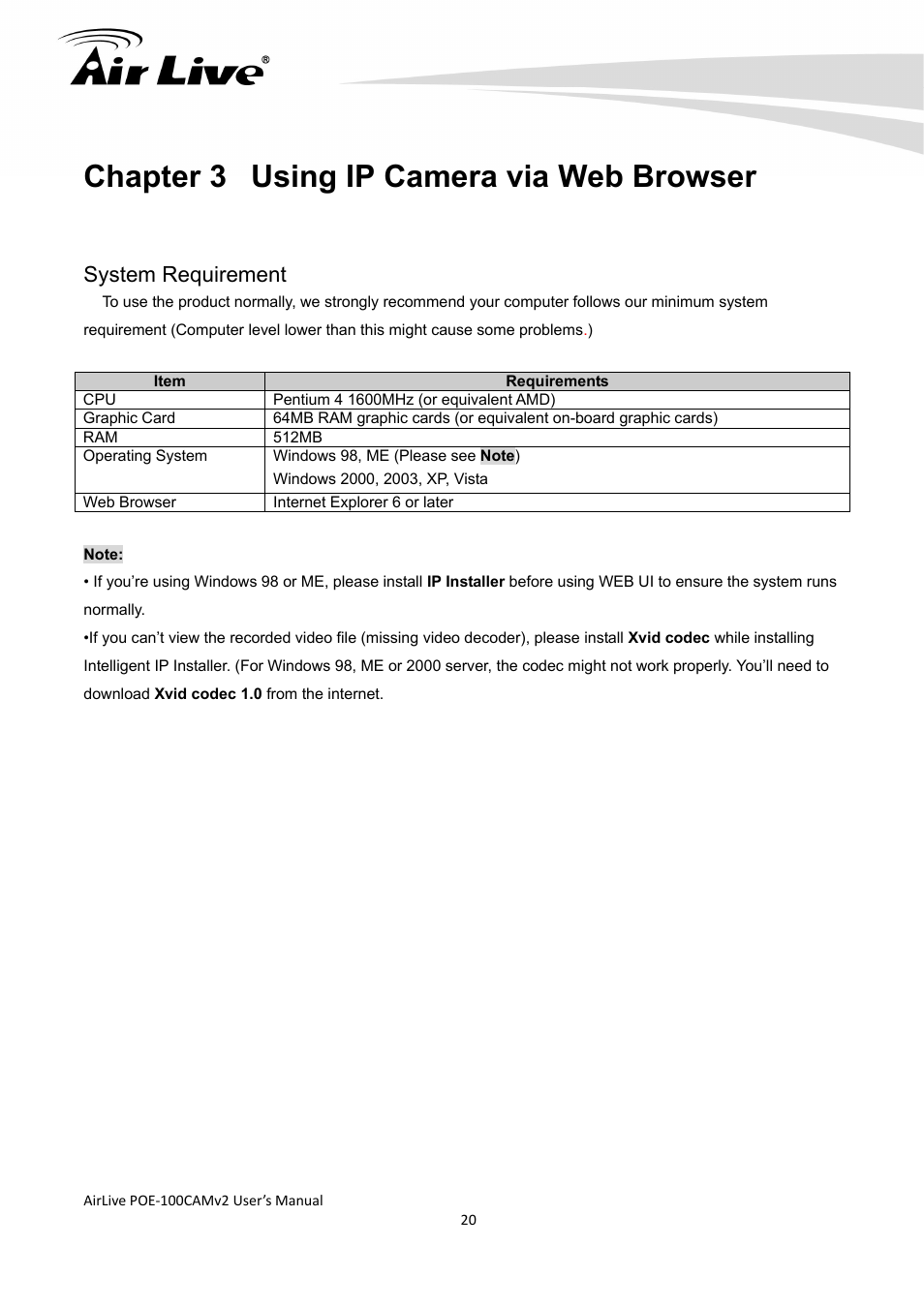 Chapter 3 using ip camera via web browser, System requirement | AirLive POE-100CAMv2 User Manual | Page 21 / 138
