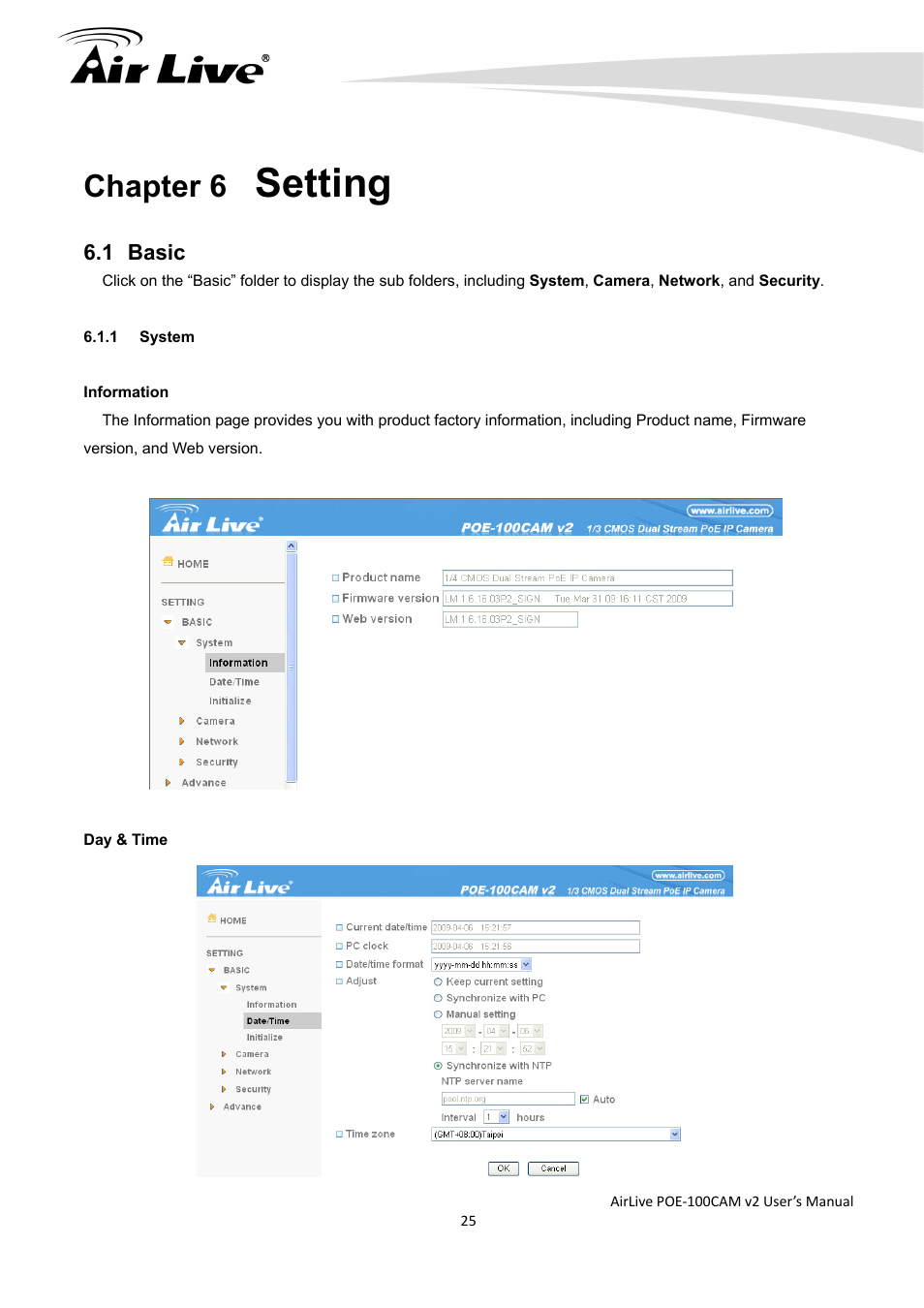 Chapter 6 setting, Setting, Chapter 6 | AirLive POE-100CAMv2 User Manual | Page 26 / 138
