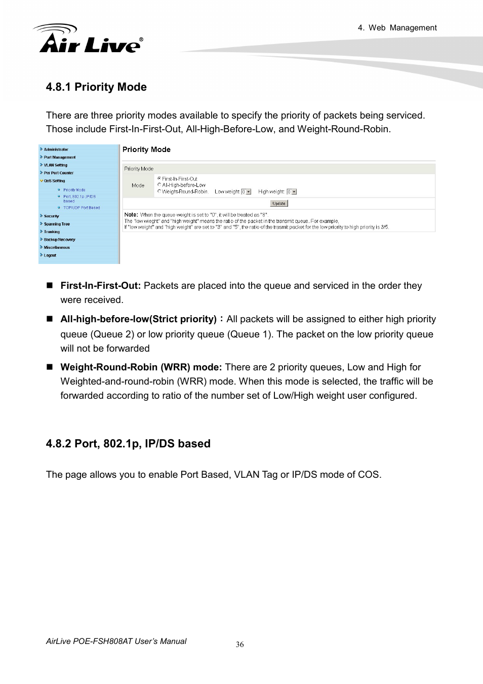 1 priority mode, 2 port, 802.1p, ip/ds based | AirLive POE-FSH808AT User Manual | Page 41 / 59