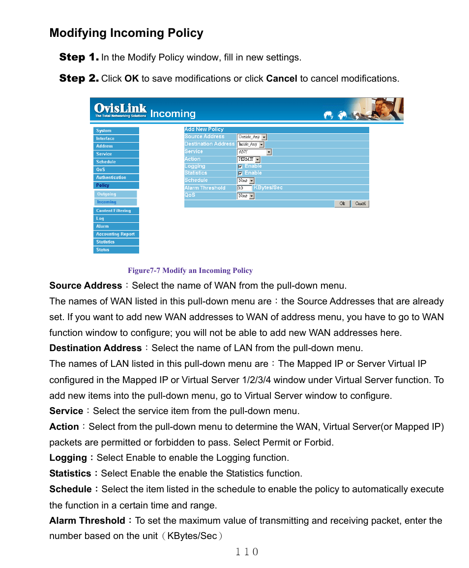 Modifying incoming policy | AirLive RS-1000 User Manual | Page 115 / 197