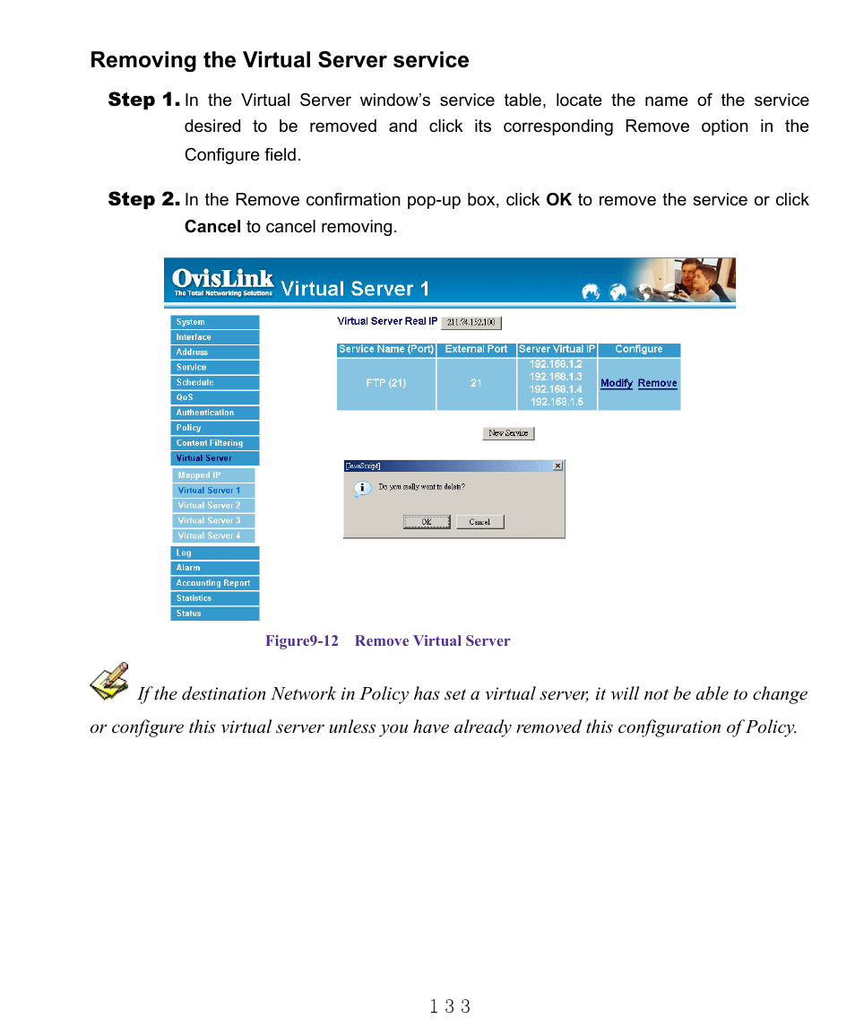 Removing the virtual server service | AirLive RS-1000 User Manual | Page 138 / 197