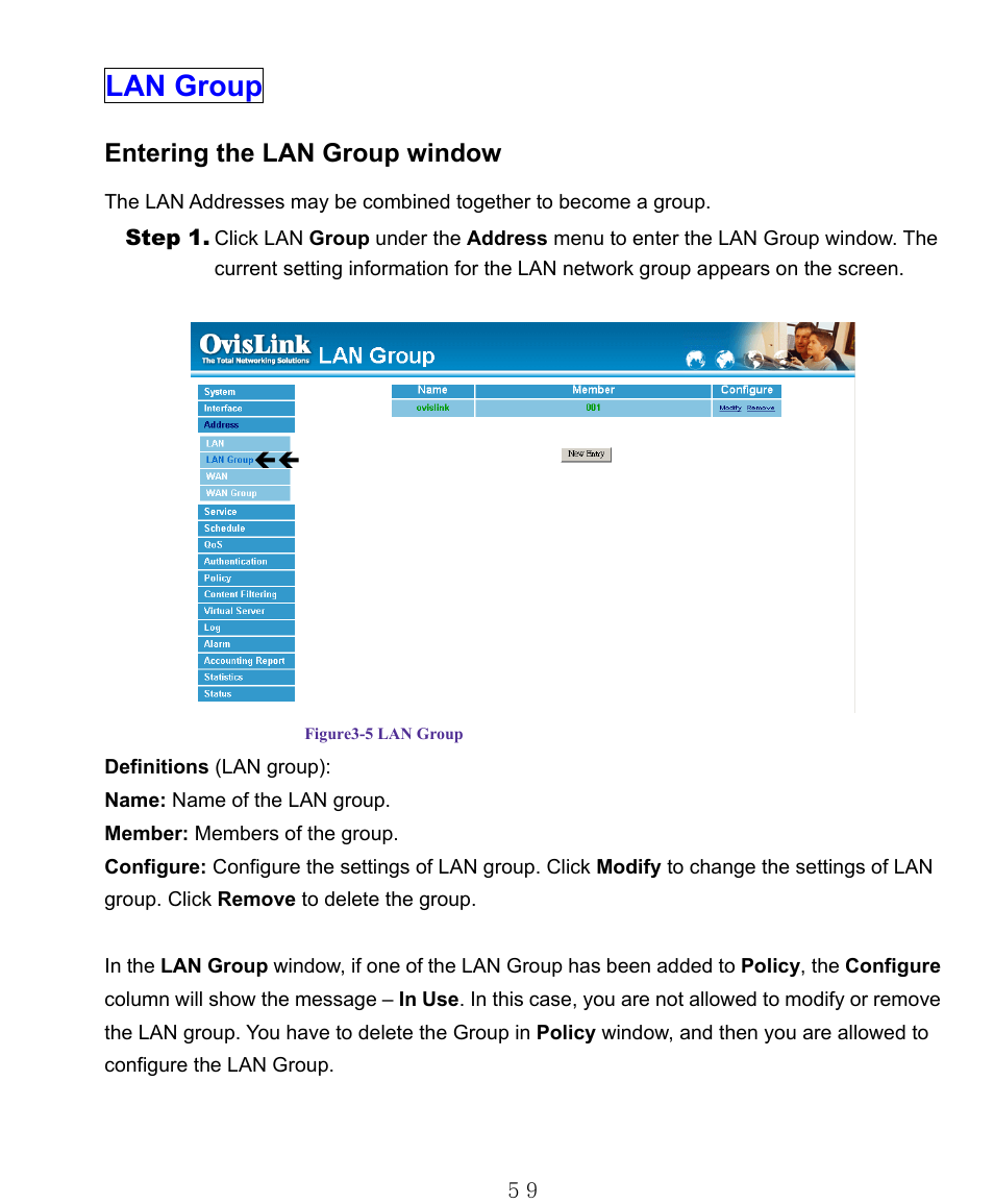 Lan group, Entering the lan group window | AirLive RS-1000 User Manual | Page 64 / 197