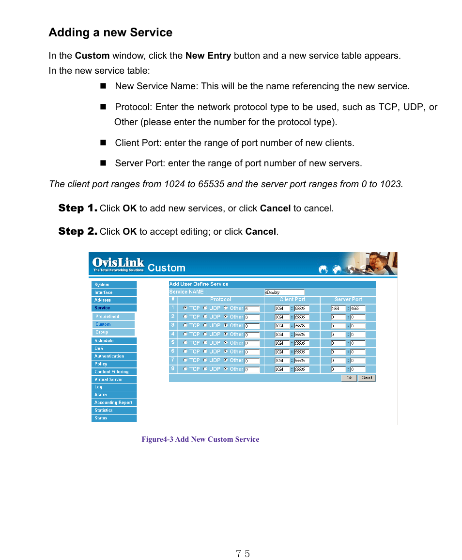 Adding a new service | AirLive RS-1000 User Manual | Page 80 / 197