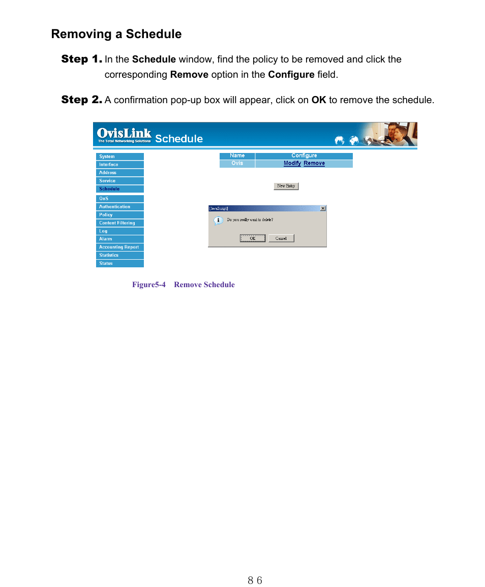 Removing a schedule | AirLive RS-1000 User Manual | Page 91 / 197