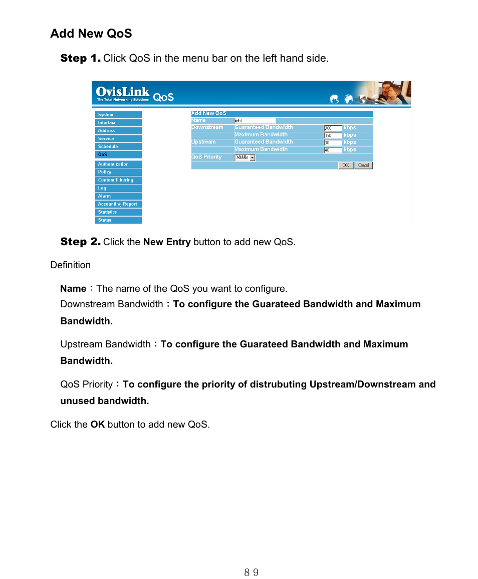 Add new qos | AirLive RS-1000 User Manual | Page 94 / 197