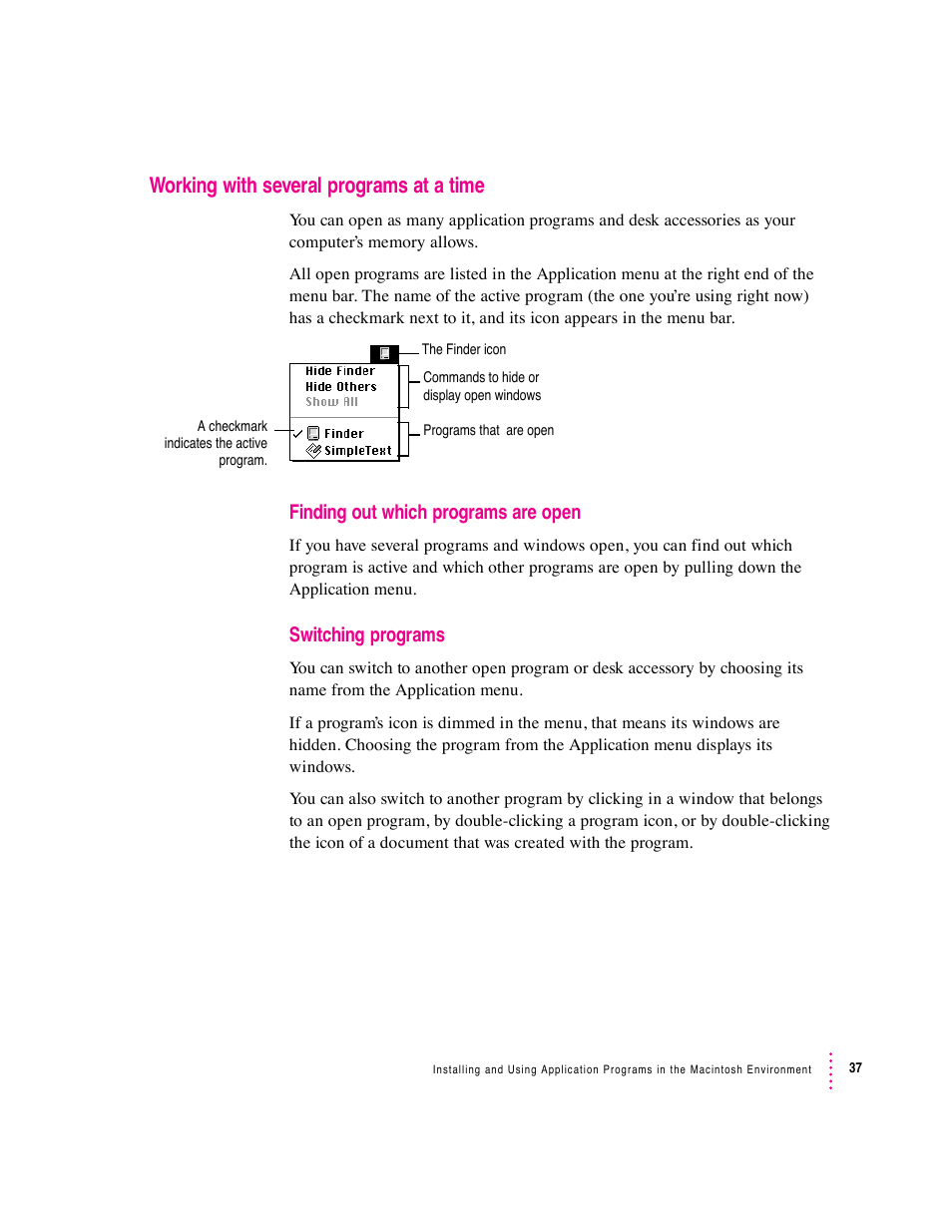 Working with several programs at a time, Finding out which programs are open, Switching programs | Apple Mac Performa 640 series User Manual | Page 47 / 196