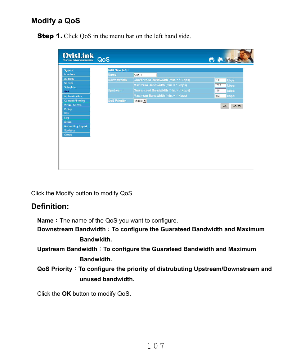 Modify a qos, Definition | AirLive RS-2000 User Manual | Page 108 / 363