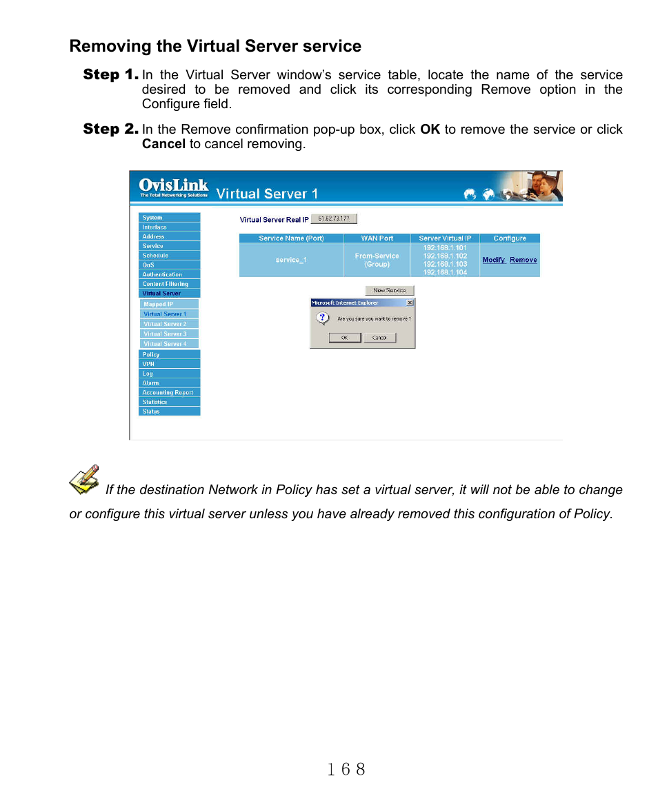 Removing the virtual server service | AirLive RS-2000 User Manual | Page 169 / 363