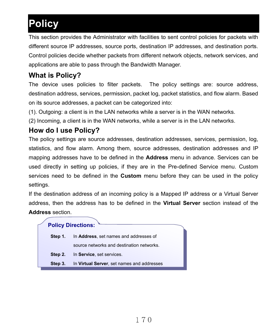 Policy, What is policy, How do i use policy | AirLive RS-2000 User Manual | Page 171 / 363