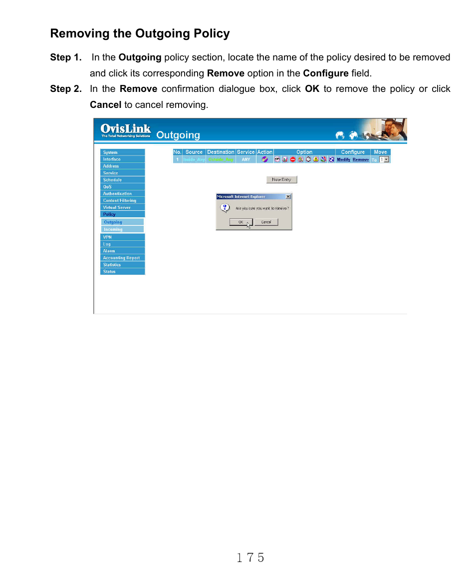 Removing the outgoing policy | AirLive RS-2000 User Manual | Page 176 / 363