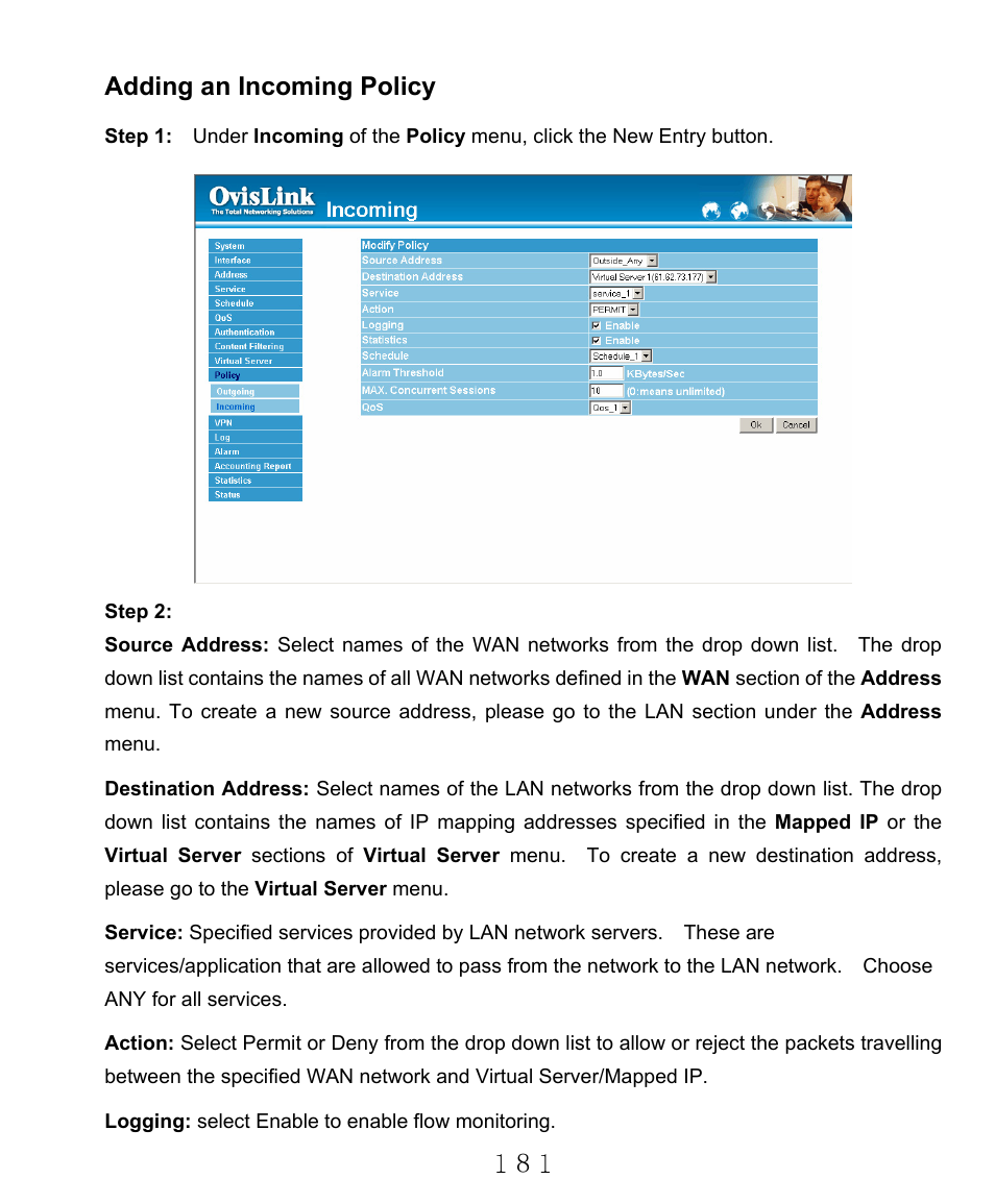 Adding an incoming policy | AirLive RS-2000 User Manual | Page 182 / 363