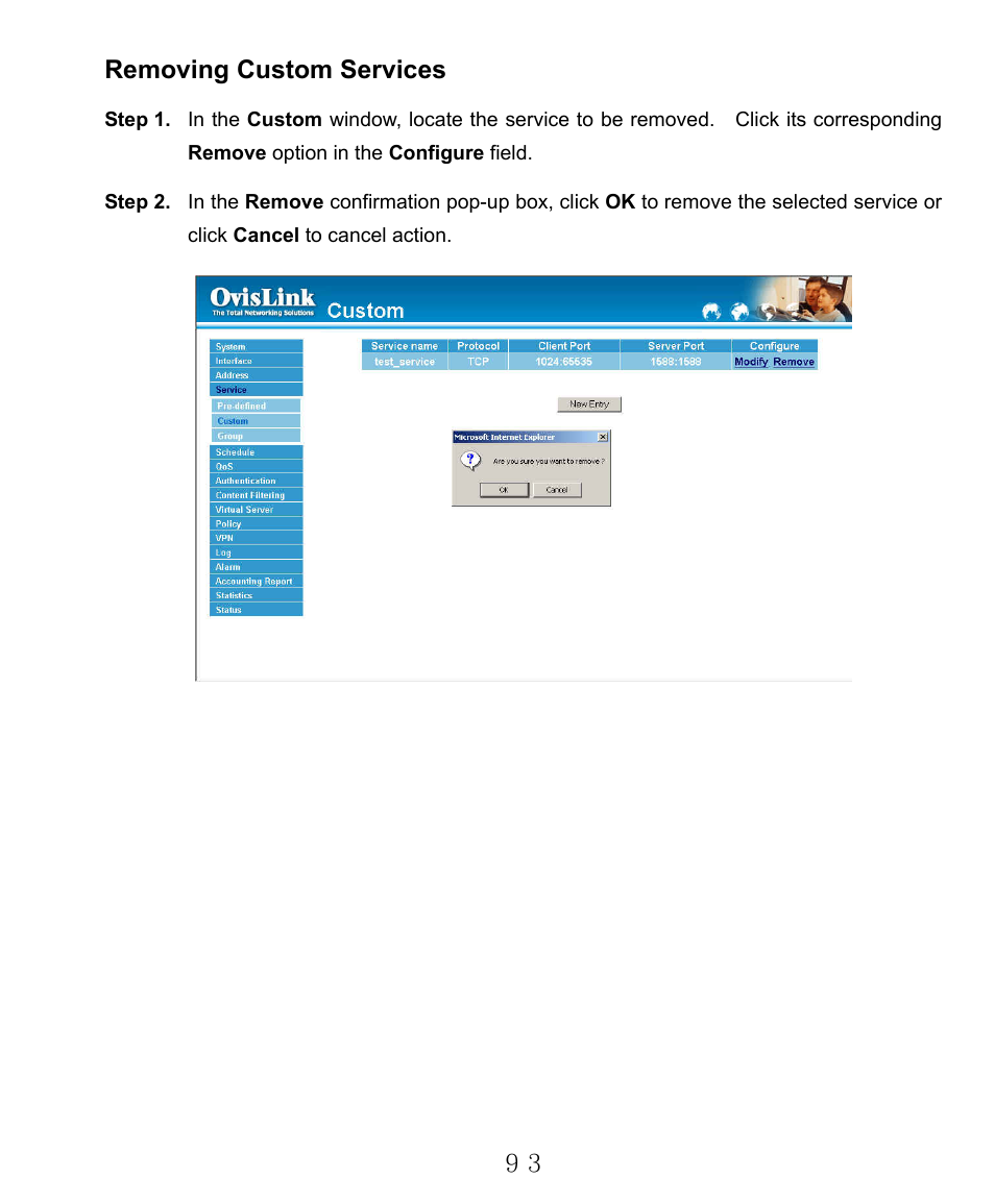 Removing custom services | AirLive RS-2000 User Manual | Page 94 / 363