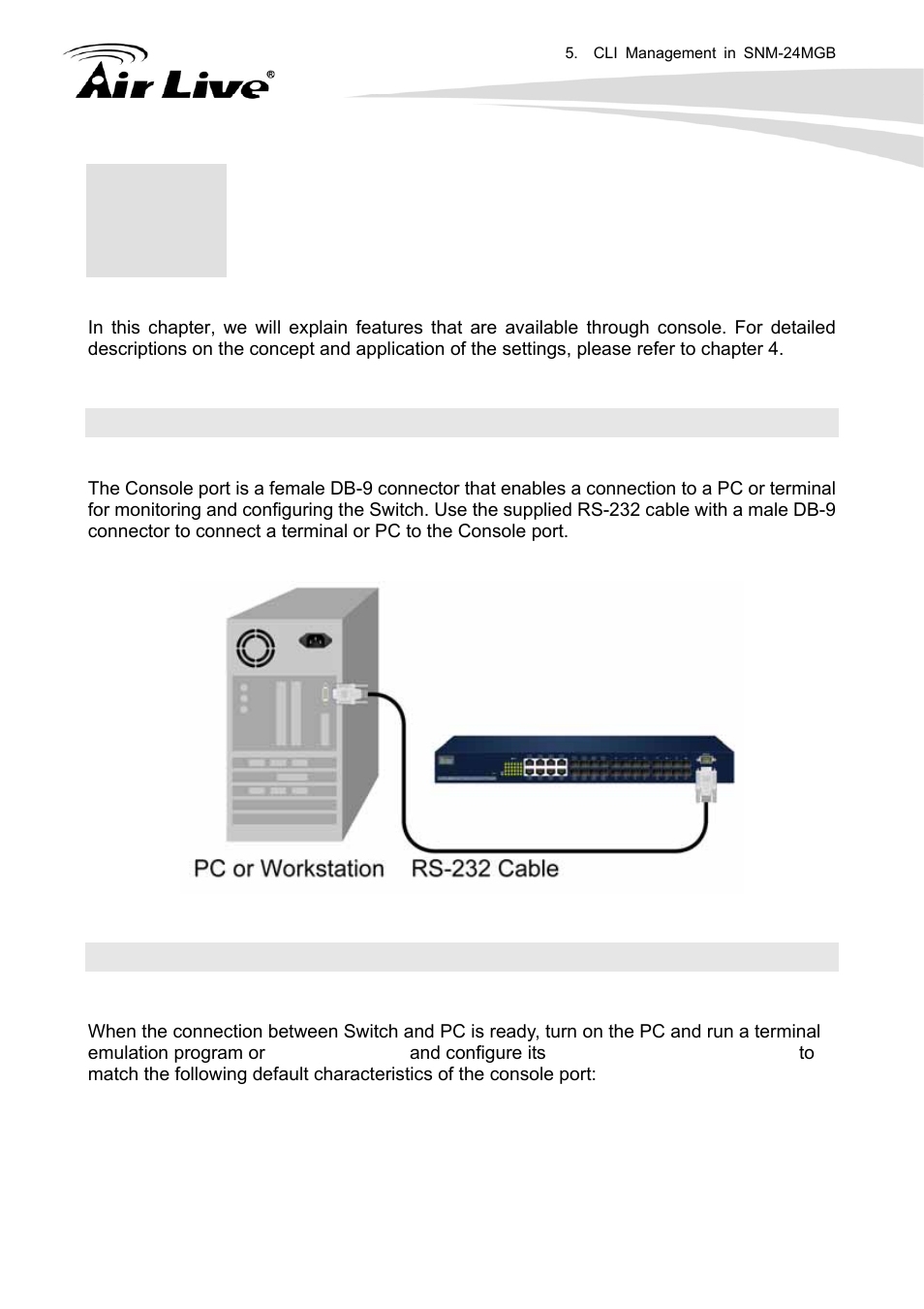 Cli management in snmp-24mgb, 1 connecting to the console port, 2 login in the console interface | AirLive SNMP-24MGB User Manual | Page 190 / 325