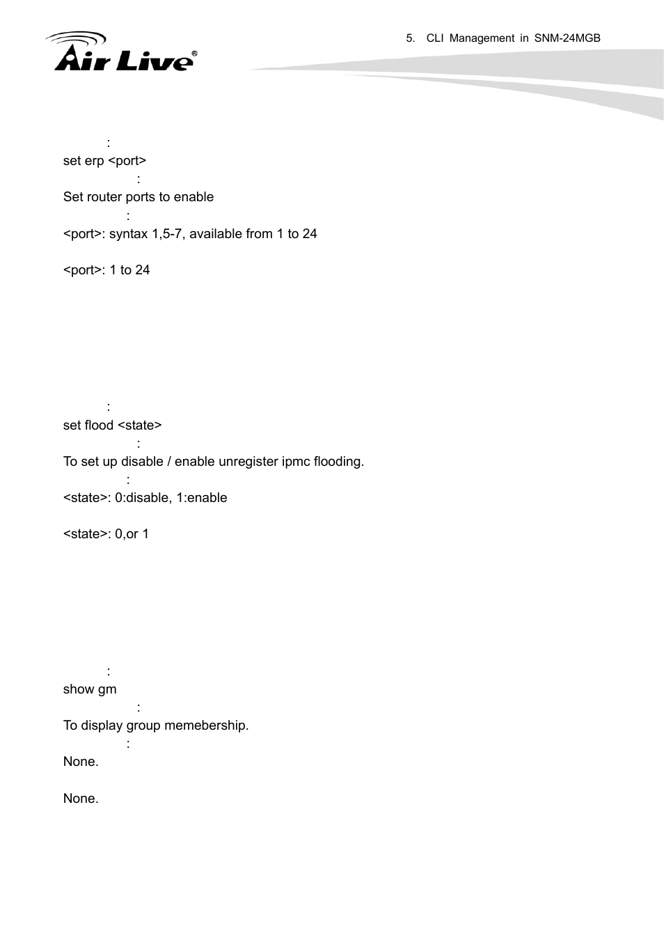 Set flood, Show gm | AirLive SNMP-24MGB User Manual | Page 233 / 325