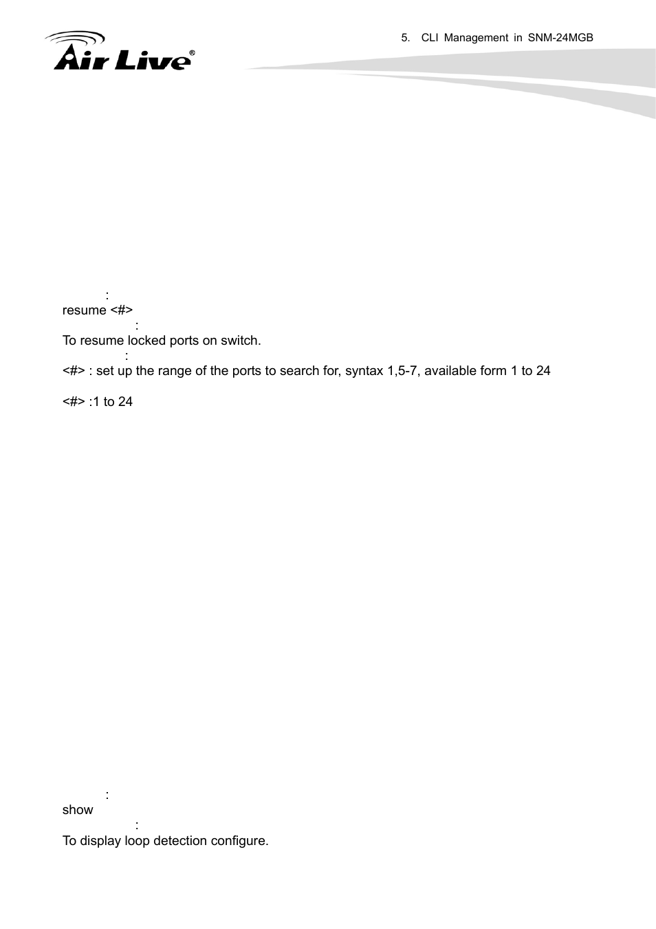Resume, Show | AirLive SNMP-24MGB User Manual | Page 240 / 325