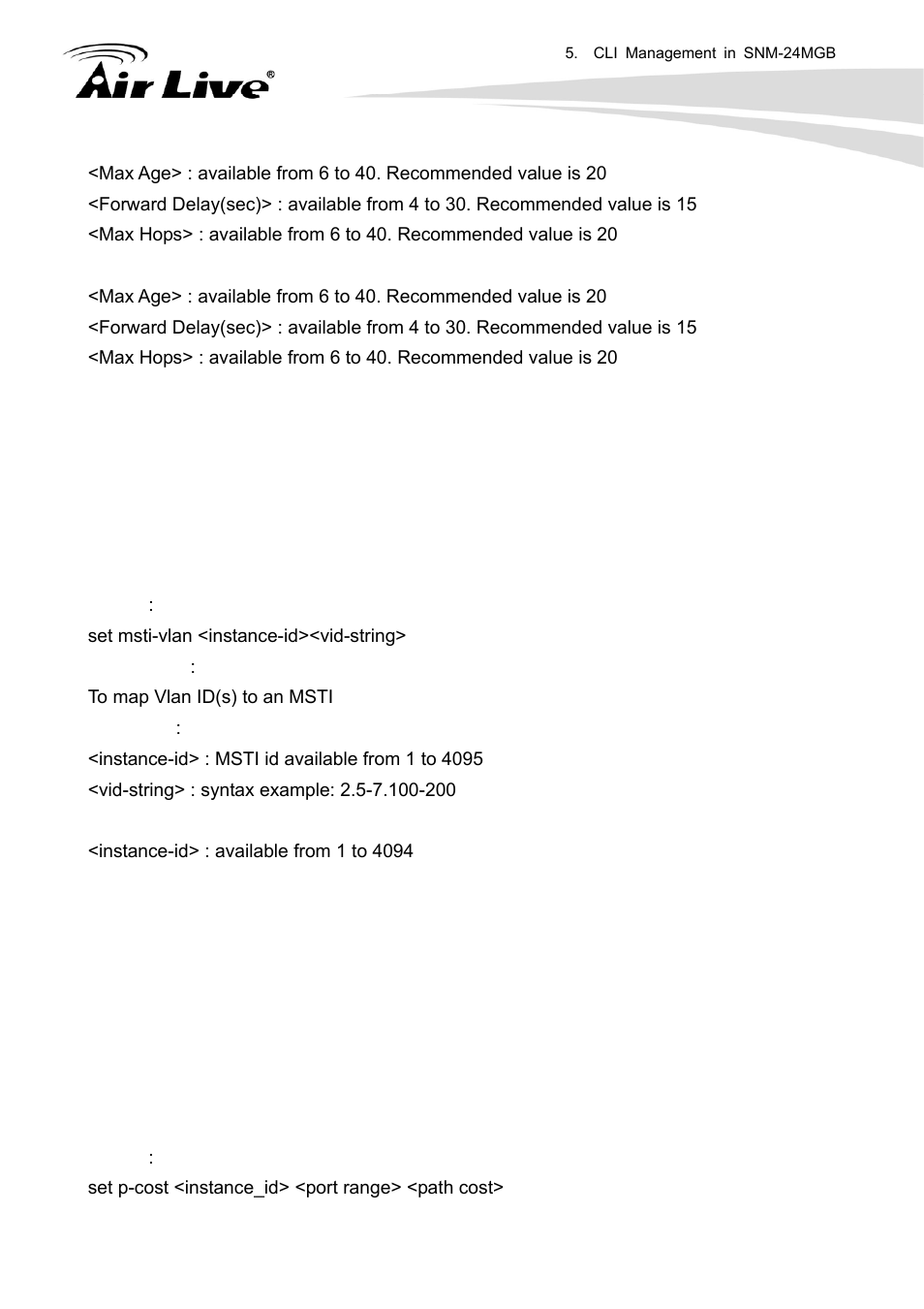 Set msti-vlan, Set p-cost | AirLive SNMP-24MGB User Manual | Page 257 / 325