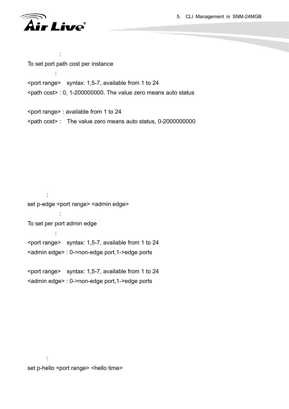 Set p-edge, Set p-hello | AirLive SNMP-24MGB User Manual | Page 258 / 325