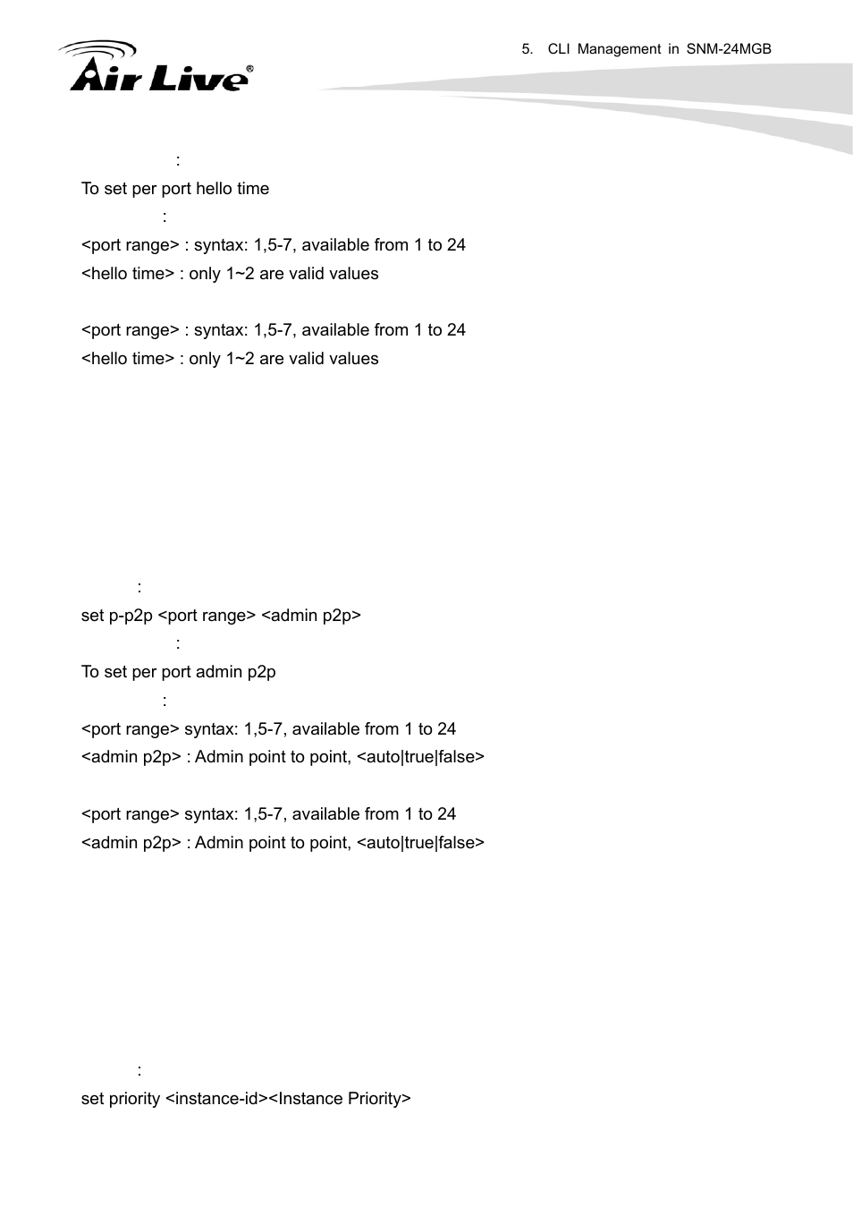 Set p-p2p, Set priority | AirLive SNMP-24MGB User Manual | Page 259 / 325