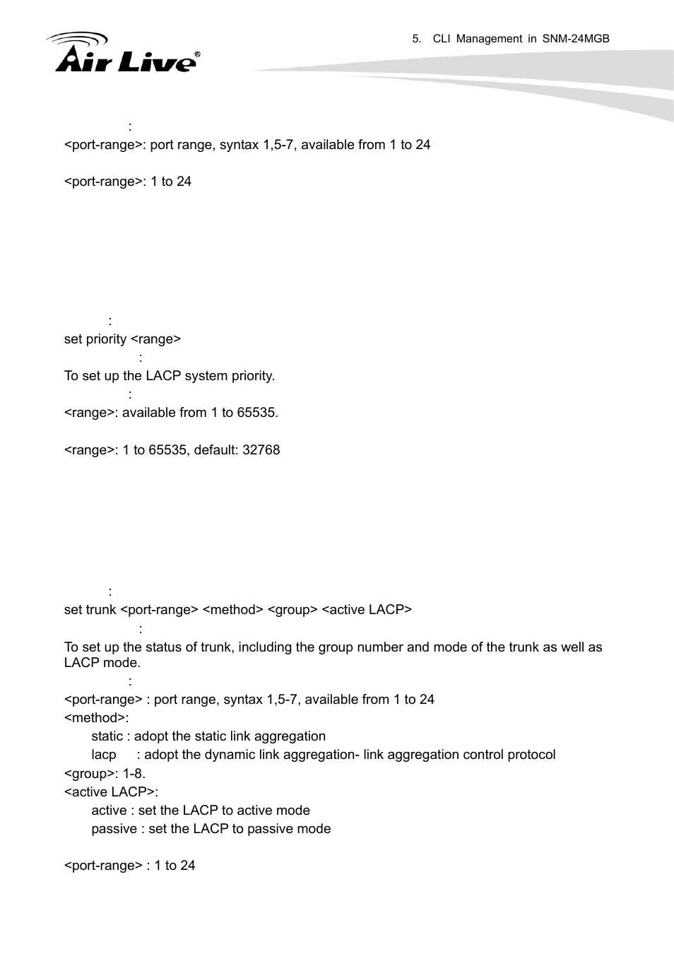 Set priority, Set trunk | AirLive SNMP-24MGB User Manual | Page 305 / 325