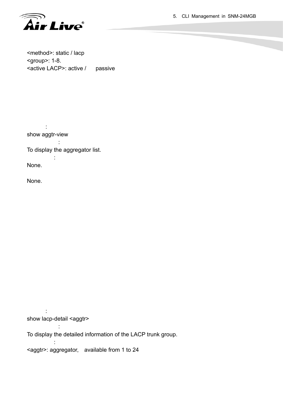 Show aggtr-view, Show lacp-detail | AirLive SNMP-24MGB User Manual | Page 306 / 325