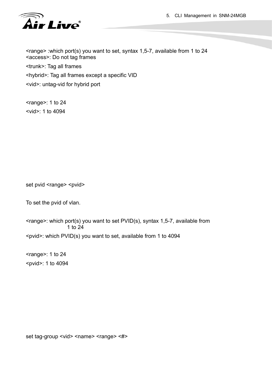 Set pvid, Set tag-group | AirLive SNMP-24MGB User Manual | Page 313 / 325