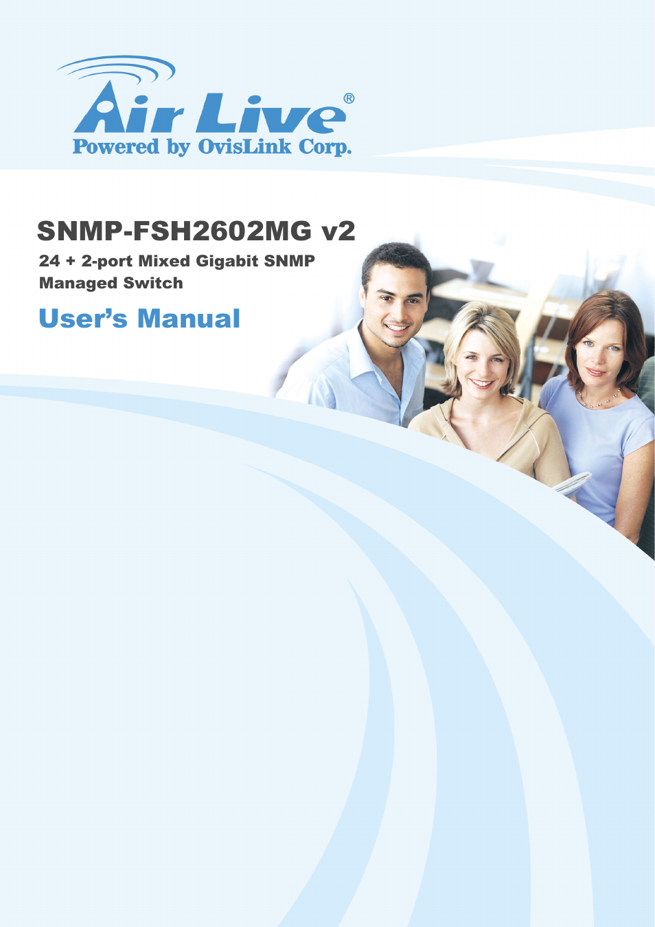 AirLive SNMP-FSH2602MG v2 User Manual | 139 pages