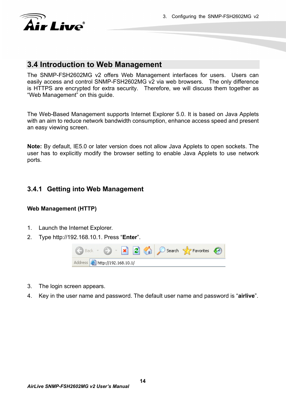 4 introduction to web management, 1 getting into web management, Getting into web management | AirLive SNMP-FSH2602MG v2 User Manual | Page 19 / 139