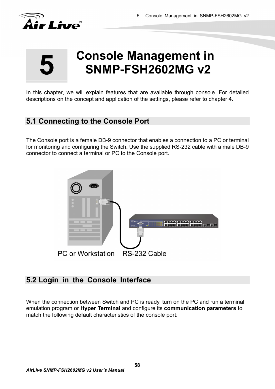 Console management in snmp-fsh2602mg v2, 1 connecting to the console port, 2 login in the console interface | AirLive SNMP-FSH2602MG v2 User Manual | Page 63 / 139