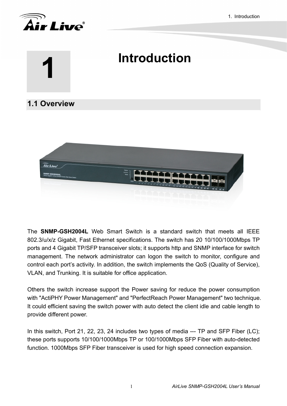 Introduction, 1 overview | AirLive SNMP-GSH2004L User Manual | Page 6 / 61