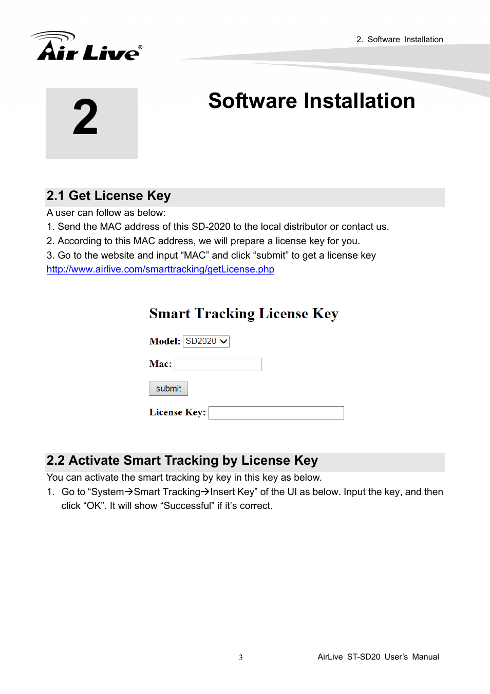 Software installation, 1 get license key, 2 activate smart tracking by license key | AirLive ST-SD20 User Manual | Page 6 / 16