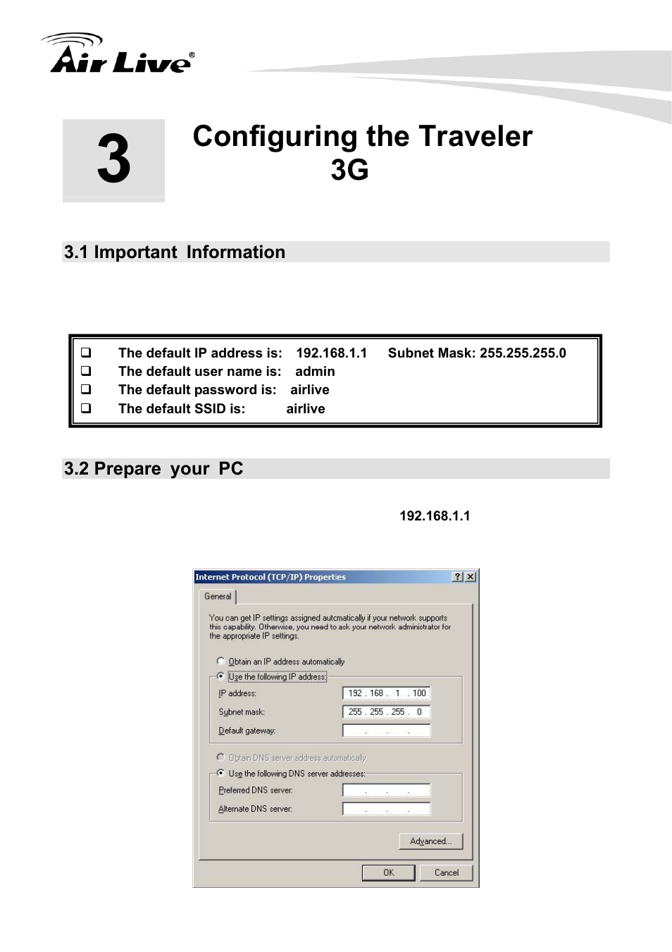 Configuring the traveler 3g, 1 important information, 2 prepare your pc | AirLive Traveler3G User Manual | Page 14 / 124