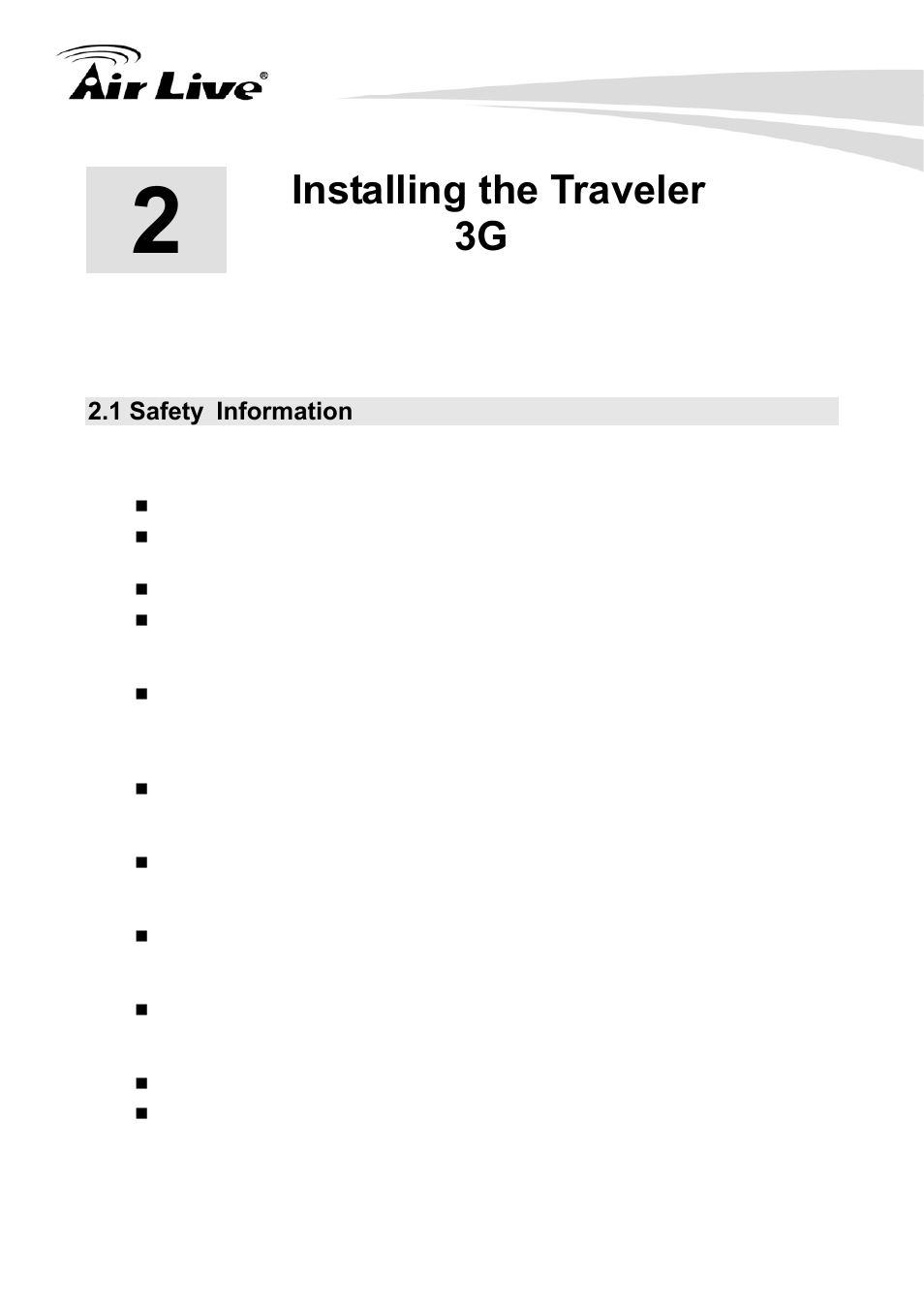 Installing the traveler 3g, 1 safety information | AirLive Traveler3G User Manual | Page 9 / 124