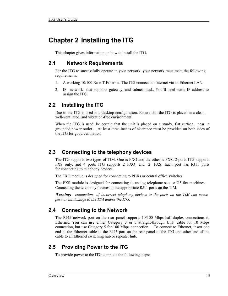 Chapter 2 installing the itg, 1 network requirements, 2 installing the itg | 3 connecting to the telephony devices, 4 connecting to the network, 5 providing power to the itg | AirLive VoIP-400 Series User Manual | Page 13 / 56