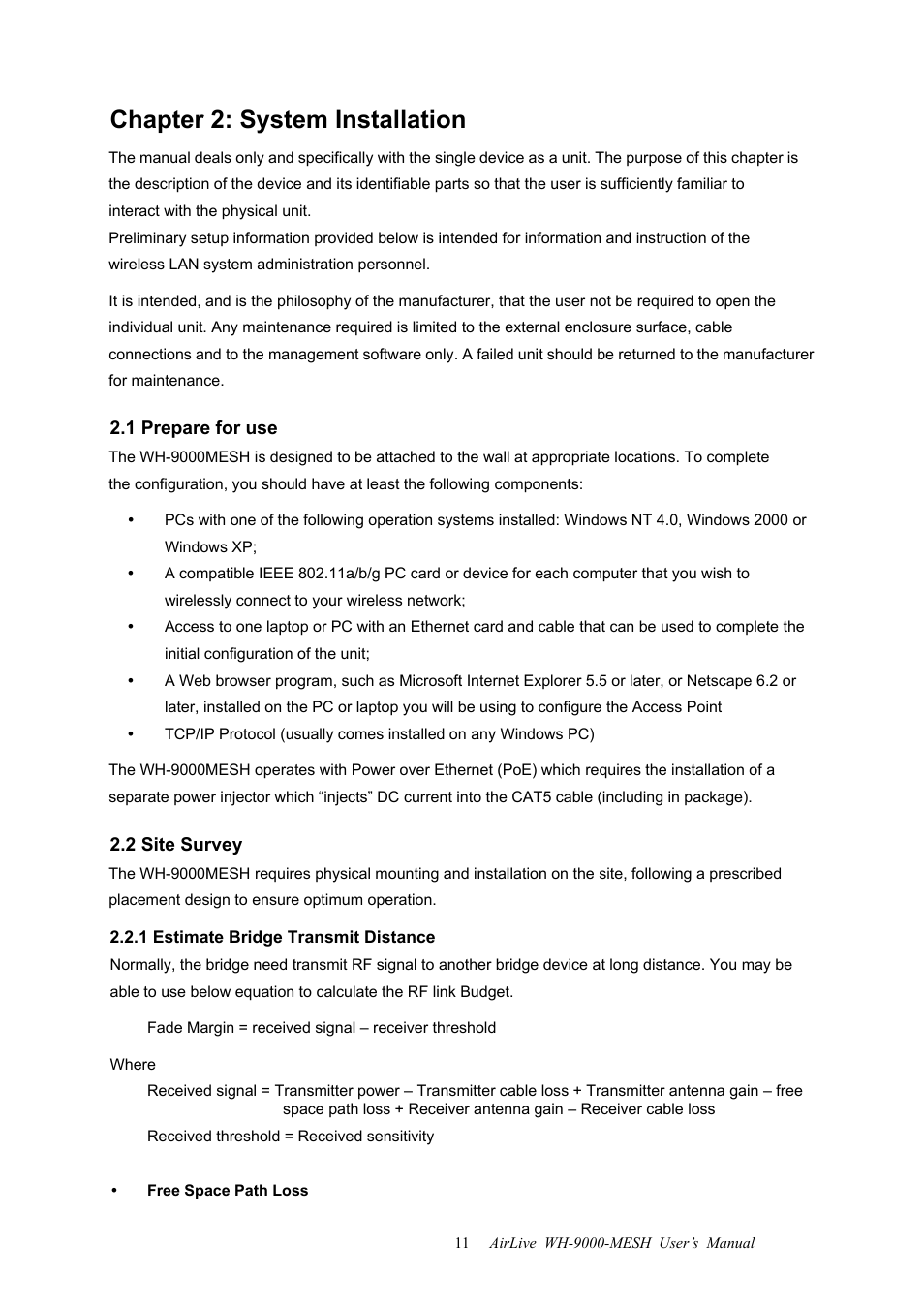 Chapter 2: system installation, 1 prepare for use, 2 site survey | 1 estimate bridge transmit distance, 1 prepare for use 2.2 site survey | AirLive WH-9000MESH User Manual | Page 12 / 66