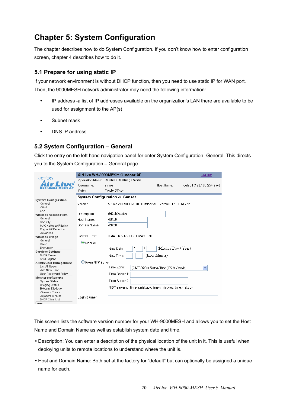 Chapter 5: system configuration, 1 prepare for using static ip, 2 system configuration – general | AirLive WH-9000MESH User Manual | Page 21 / 66