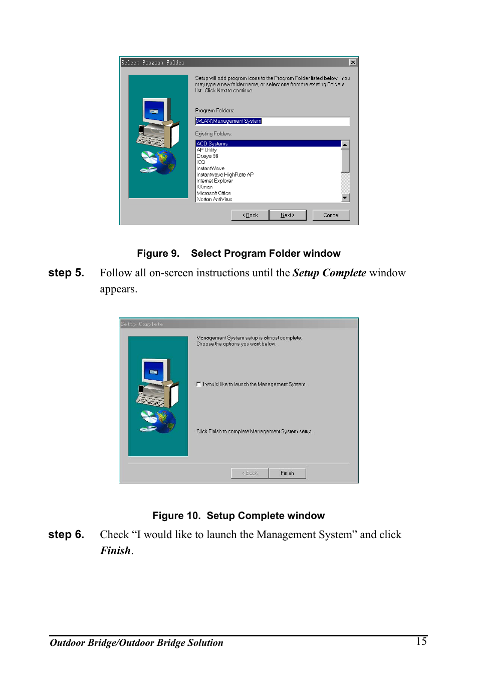 Igure, Elect, Rogram | Older window, Etup, Omplete window | AirLive WHP-1130 User Manual | Page 25 / 65