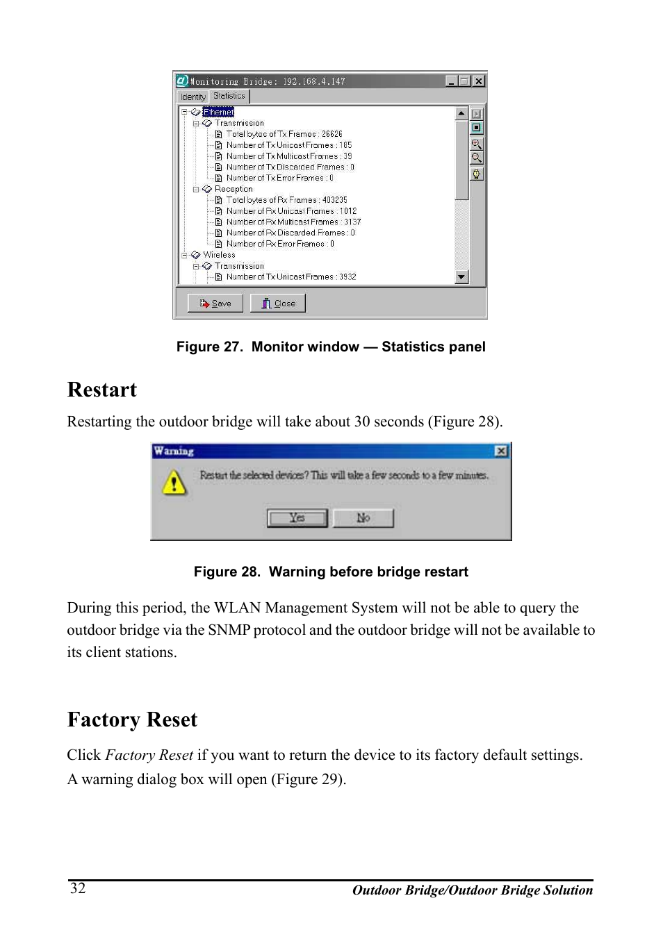 Restart, Factory reset, Estart | Actory, Eset, Igure, Onitor window, Tatistics panel, Arning before bridge restart | AirLive WHP-1130 User Manual | Page 42 / 65