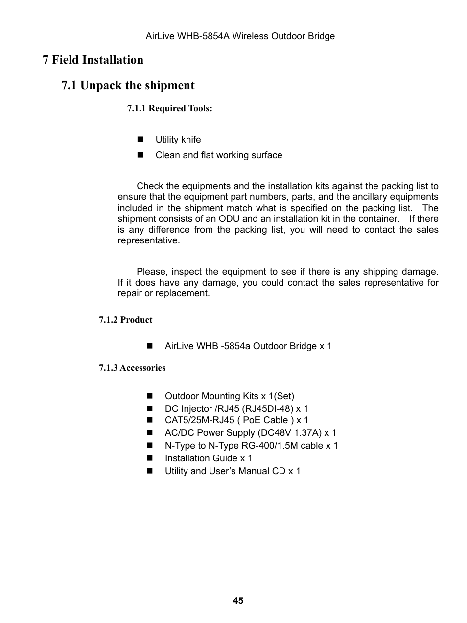 7 field installation, 1 unpack the shipment | AirLive WHB-5854A User Manual | Page 45 / 51