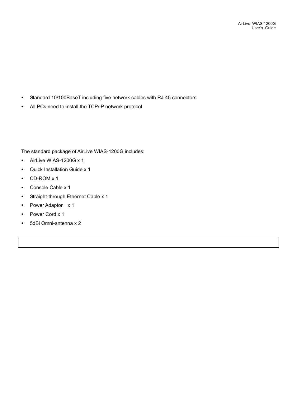 Base installation, 1 hardware installation, 1 system requirements | 2 package contents, Hardware installation, System requirements, Package contents | AirLive WIAS-1200G User Manual | Page 15 / 180